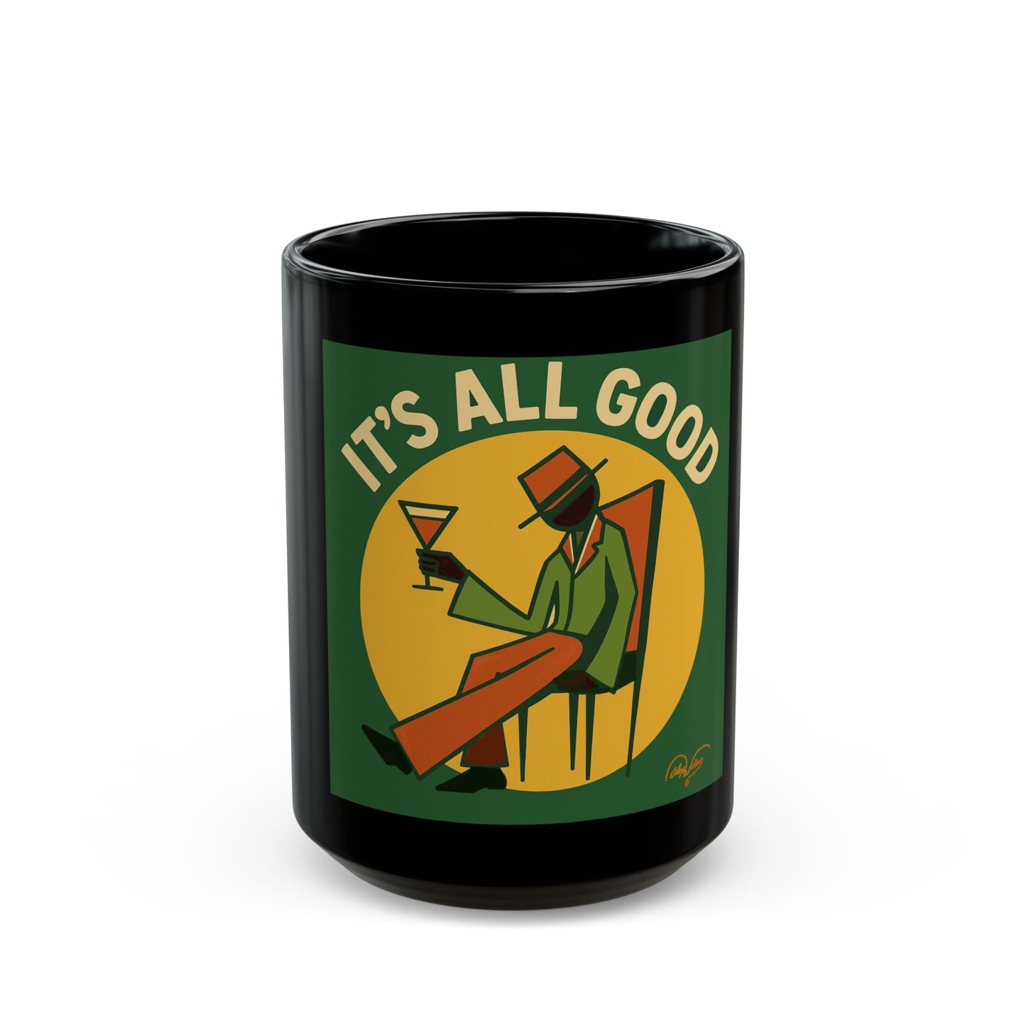 “It’s All Good” Retro Lounge Black Mug – 11oz/15oz