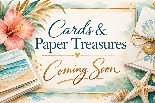 Cards & Paper Treasures Coming Soon